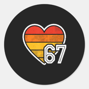 67 Meme Valentinstag Herz Sechs Sieben 6 7 6_7 6-7 Runder Aufkleber
