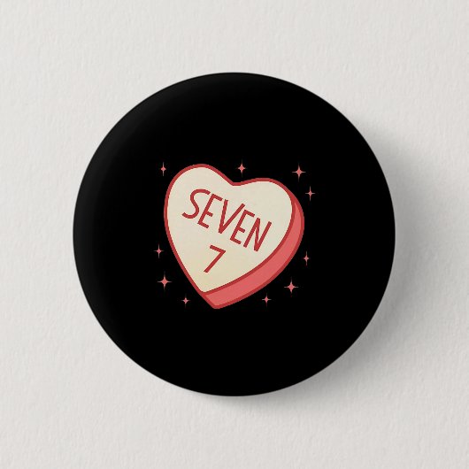 67 Meme Valentinstag Süßigkeiten Herz Sechs Sieben Button (Vorderseite)