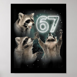 67 Meme Waschbär heult zum Mond 67 6 7 Halloween Poster