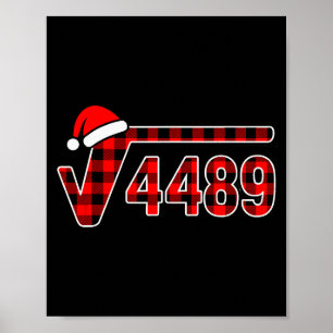 67 Meme Weihnachten Quadratwurzel 4489 Sechs Siebe Poster