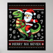 67 Merry Six Seven Santa T Rex Funny Ugly Christma Poster (Vorne)
