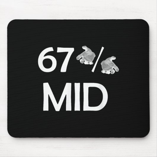 67% Mid Meme Hände Lustiger Internet-Trend 6-7 Sec Mousepad (Vorne)