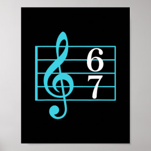 67 Musik Meme Slang Six Seven Musiklehrer Lustig Poster