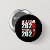 67 Neujahrsgruß 2026 Trendiger Gen-Alpha-Slang  Button (Vorne & Hinten)