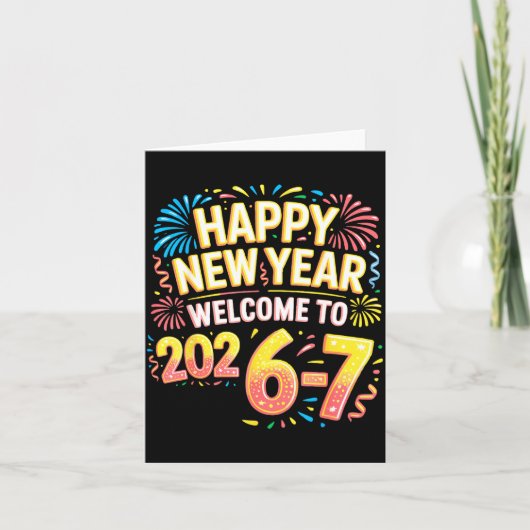 67 New Year's Eve - Happy New Year 2026-7 Funny 67 Karte (Vorderseite)