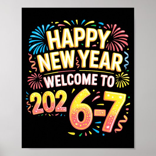 67 New Year's Eve - Happy New Year 2026-7 Funny 67 Poster (Vorne)