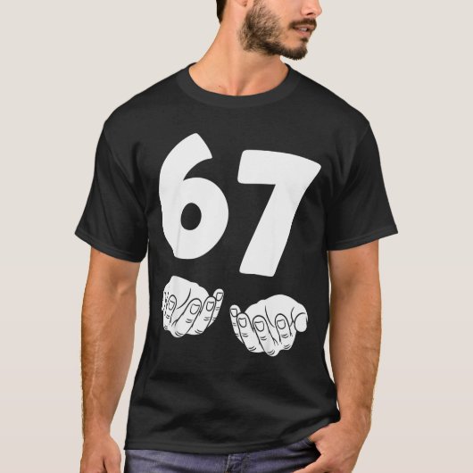 67 Number Sixty-seven Funny Hands Meme Teen Kid Ma T-Shirt (Vorderseite)