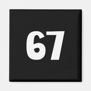67 Nummer Siebenundsechzig Lustiger Meme Sechs Sie Magnet