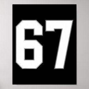67 Nummer Siebenundsechzig Mannschaftssport Grafik Poster