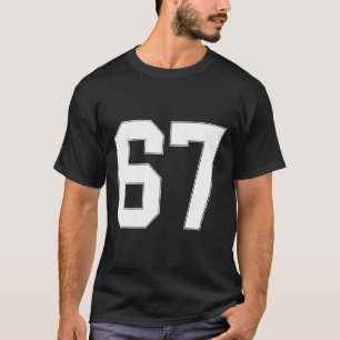 67 Nummer Siebenundsechzig Mannschaftssport Grafik T-Shirt