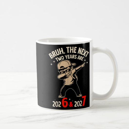 67 Nye 2026 Funny Boys Kids New Years Eve Party 6  Kaffeetasse (Rechts)