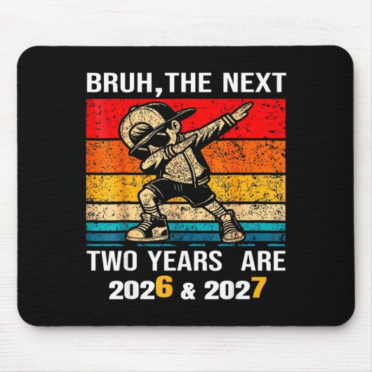 67 Nye 2026 Funny Boys Kids New Years Eve Party 6  Mousepad (Vorne)