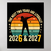 67 Nye 2026 Funny Boys Kids New Years Eve Party 6  Poster (Vorne)