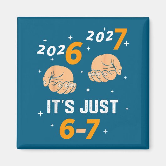67 Nye 2026 New Years Funny 6 7 Number Six Seven M Magnet (Vorne)