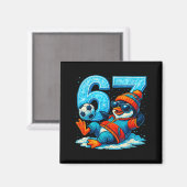 67 Penguin Soccer Funny Winter Meme Gift  Magnet (Vorderseite/Rückseite)