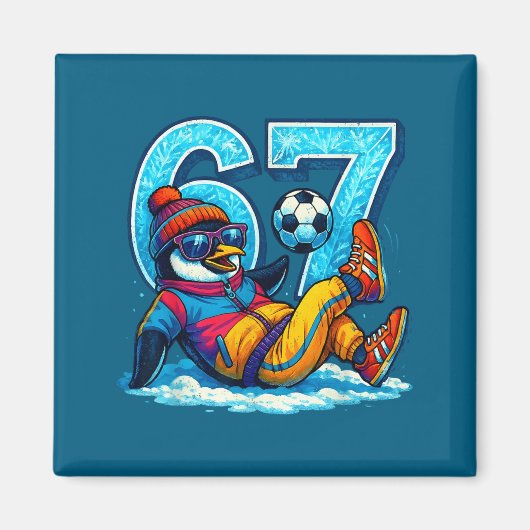 67 Penguin Soccer Funny Winter Meme Gift Magnet (Vorne)