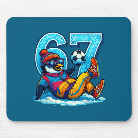 67 Penguin Soccer Funny Winter Meme Gift Mousepad (Vorne)