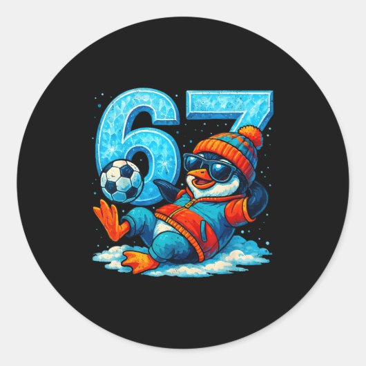 67 Penguin Soccer Funny Winter Meme Gift Runder Aufkleber (Vorderseite)
