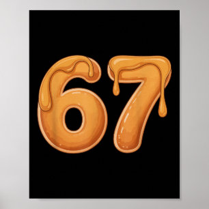 67 Pfannkuchen Meme Lustig Six Seven Slang Poster