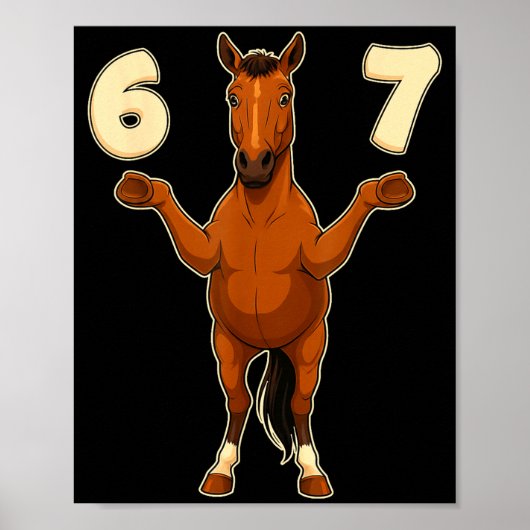 67 Pferd Lustig Gen Alpha Slang Kinder Jugendliche Poster (Vorne)
