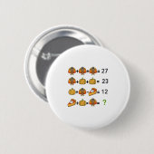 67 Reihenfolge Operation Mathe Lehrer Erntedankfes Button (Vorne & Hinten)
