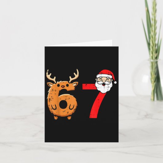 67 Reindeer Santa Funny 6 7 Meme Christmas Men Wom Karte (Vorderseite)