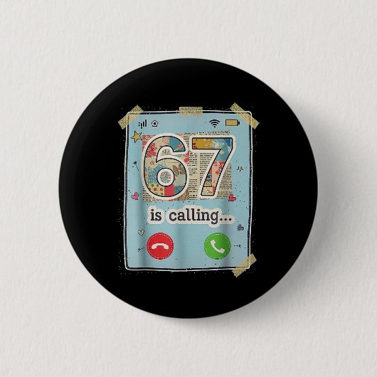 67 ruft lustigen Gen Z Slang-Meme-Telefonbildschir Button (Vorderseite)