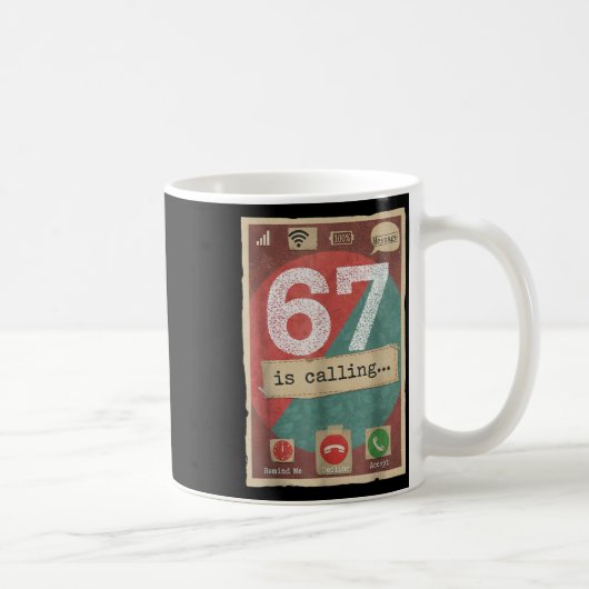 67 ruft lustigen Gen Z Slang Meme-Telefonbildschir Kaffeetasse (Rechts)