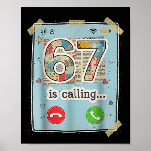 67 ruft lustigen Gen Z Slang Meme-Telefonbildschir Poster