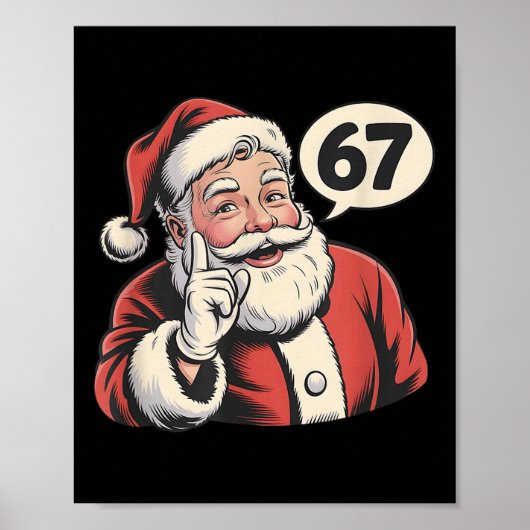 67 Santa Christmas Six Seven Meme  Poster (Vorne)