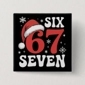 67 Santa Hat Christmas Six Seven Funny Sayings Button (Vorderseite)