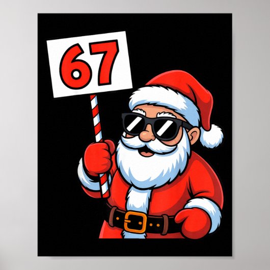 67 Santa Six Seven Christmas  Poster (Vorne)