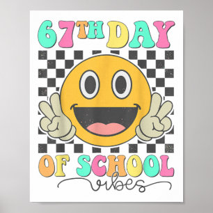 67. Schultag Vibes Cute Smile Gesicht 67 Meme T Poster