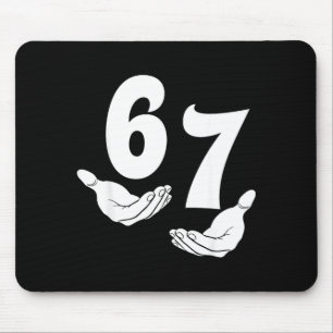 67 Sechs Sieben 6 7 Kinder 67 Teenager Jungen 6-7  Mousepad