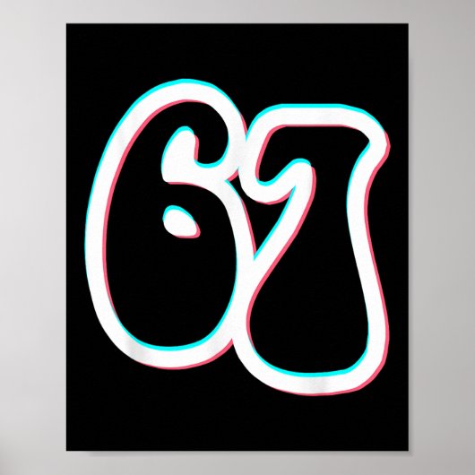 67 Sechs Sieben Trendig 6 7endy Retro Groovy 67 Me Poster (Vorne)