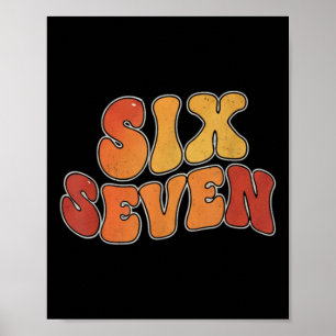 67-Shirt für Lehrer 67-Meme Frauen-Lehrer Sechs Se Poster