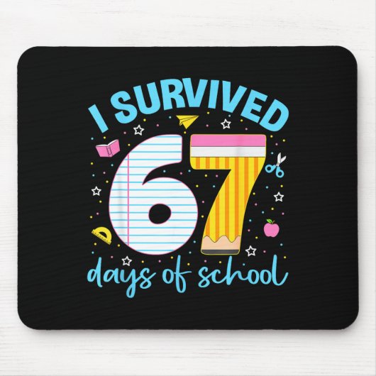 67 Shirt Lehrer Kinder 6 7 Meme Ich überlebte 67 T Mousepad (Vorne)