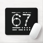 67-Shirt, Morse-Code 67-Kind-Meme Six Seven Grafik Mousepad (Mit Mouse)