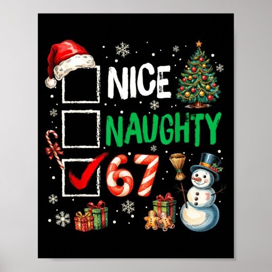 67 Shirt Nice Naughty 67 Funny Christmas Boys Girl Poster (Vorne)