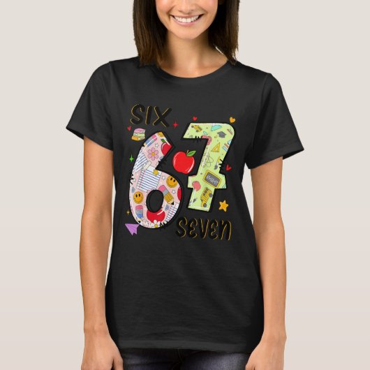 67 Shirt Teacher 6 7 Meme Women Girls Teachers Six (Vorderseite)