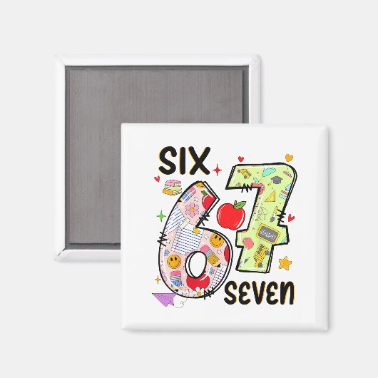 67 Shirt Teacher 6 7 Meme Women Girls Teachers Six Magnet (Vorderseite/Rückseite)