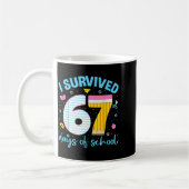 67 Shirt Teacher Kids 6 7 Meme I Survived 67 Days Kaffeetasse (Links)