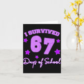 67 Shirts For Teachers I Survived 67 Days Of Schoo Karte (Gelbe Blume)
