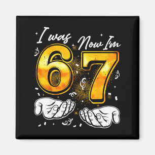 67 Silvester-Party-Pyjama-Hemd 6 7 Meme 67 20 Magnet