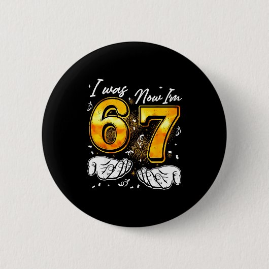 67 Silvester-Party-Pyjama-Shirt 6 7 Meme 67 20 Button (Vorderseite)
