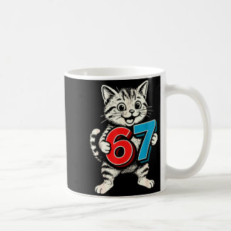 67 Six Seven 6 7 Cat Funny Kaffeetasse