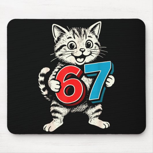 67 Six Seven 6 7 Cat Funny  Mousepad (Vorne)