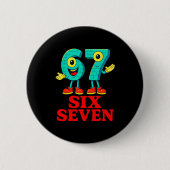 67 Six Seven 6-7 Funny Italian Brainrot Fun Kids G Button (Vorderseite)