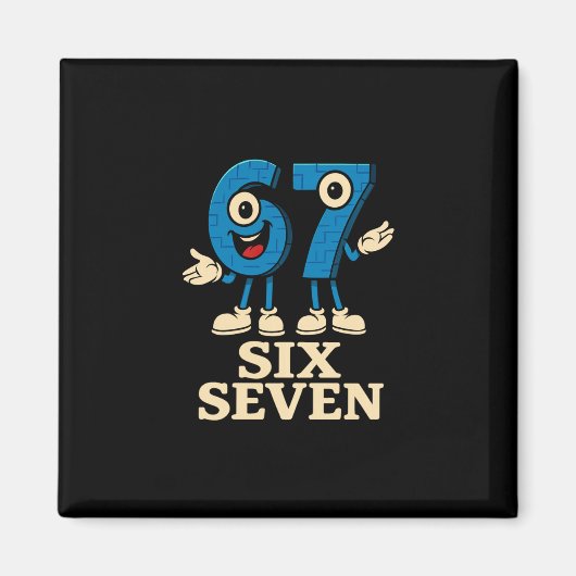 67 Six Seven 6-7 - Funny Italian Brainrot Kids Gam Magnet (Vorne)