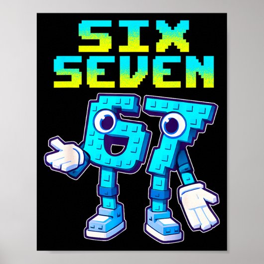 67 Six Seven 6-7 Funny Italian Brainrot Kids Gamin Poster (Vorne)